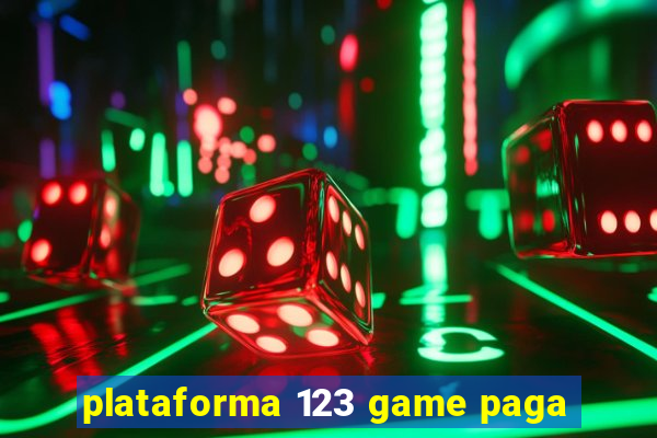 plataforma 123 game paga